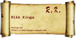 Rikk Kinga névjegykártya